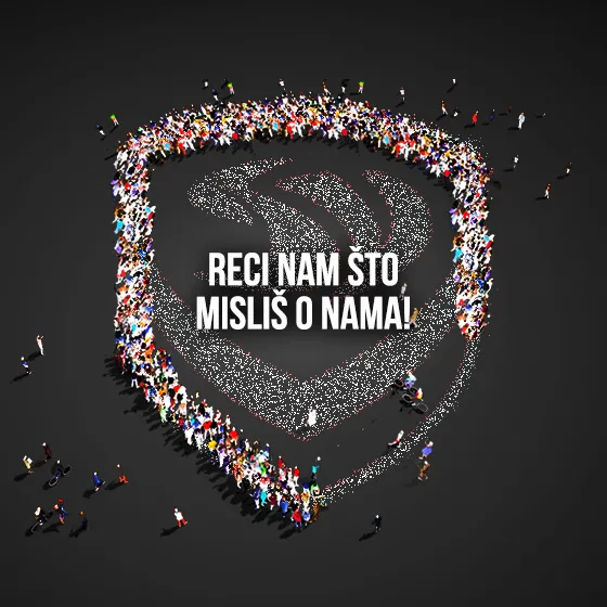 RECI NAM ŠTO MISLIŠ O NAMA! 