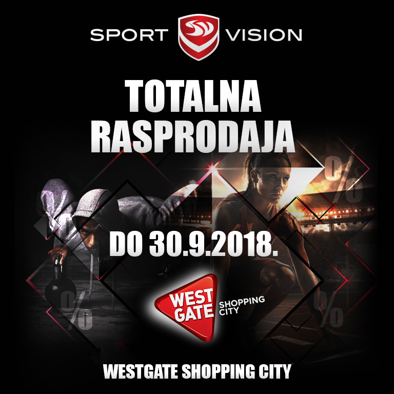 Znaš li za totalnu Sport Vision rasprodaju u Westgate Shopping Cityju? 