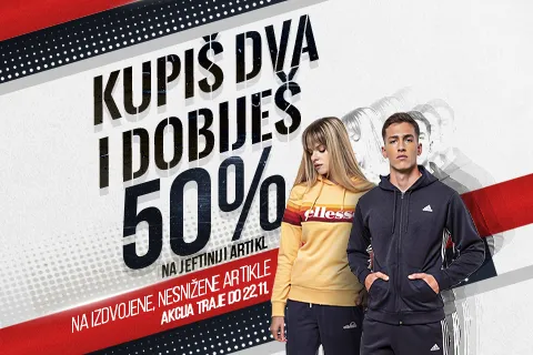 KUPIŠ DVA I DOBIJEŠ 50% POPUSTA NA JEFTINIJI