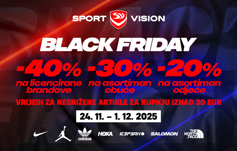 VRIJEME JE. POČEO JE LOV NA NAJBOLJE DEALOVE! BLACK FRIDAY HARA SPORT VISION-OM!