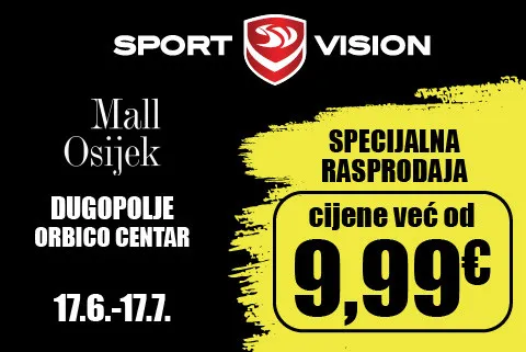 SPECIJALNA RASPRODAJA U SPORT VISION MALL OSIJEK I DUGOPOLJE!