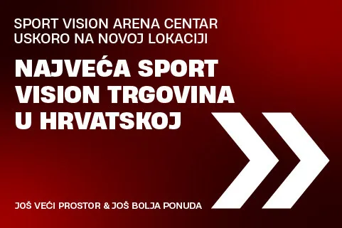 SPORT VISION – USKORO NA NOVOJ LOKACIJI UNUTAR ARENA CENTRA!