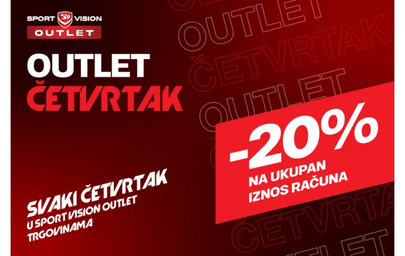 OUTLET ČETVRTAK. SVAKI ČETVRTAK DODATNIH -20% NA UKUPAN IZNOS RAČUNA!