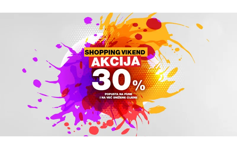 Vikend AKCIJA - 30% popusta na pune i već snižene artikle
