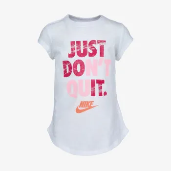 NIKE T-SHIRT JUST DONT QUIT 